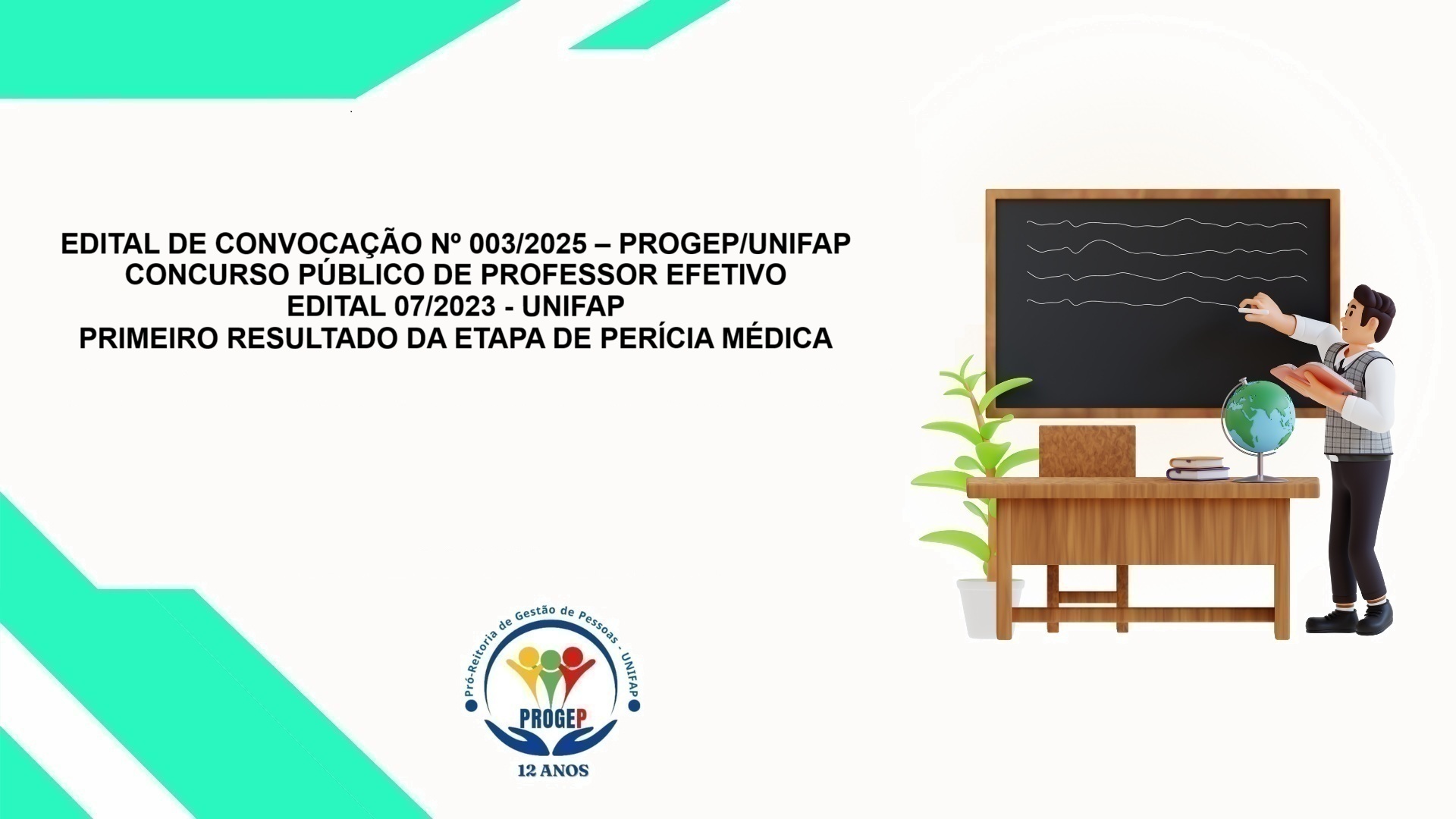 No momento, você está visualizando EDITAL DE CONVOCAÇÃO Nº 003/2025 – PROGEP/UNIFAP CONCURSO PÚBLICO DE PROFESSOR EFETIVO EDITAL 07/2023 – UNIFAP PRIMEIRO RESULTADO DA ETAPA DE PERÍCIA MÉDICA