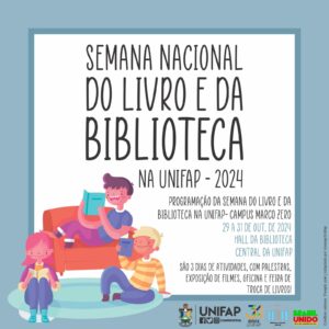 Leia mais sobre o artigo Semana Nacional do Livro e da Biblioteca na UNIFAP –  2024