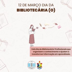 Leia mais sobre o artigo Homenagem ao Dia do Bibliotecário