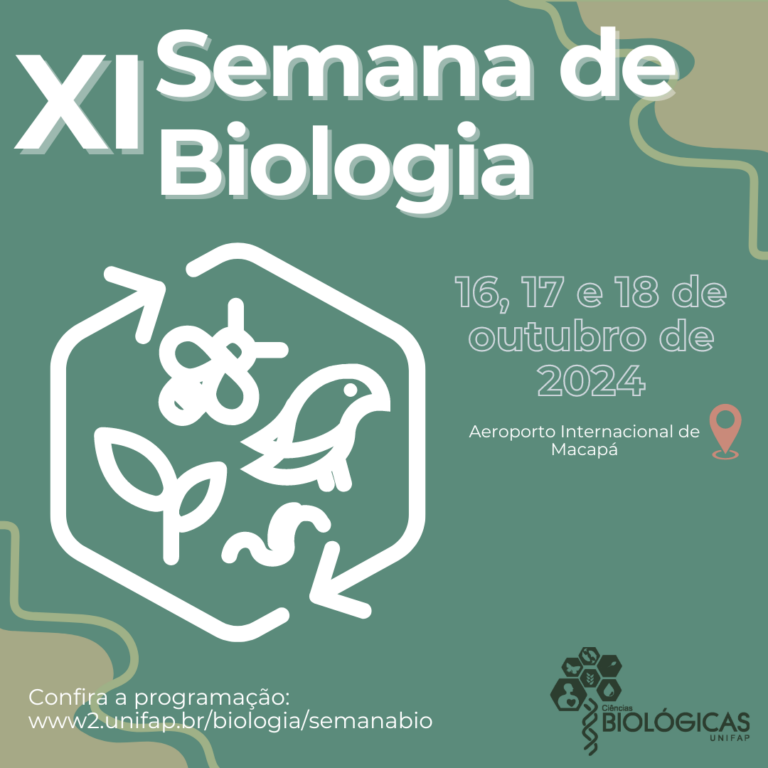 Leia mais sobre o artigo XI Semana de Biologia da UNIFAP destaca Sustentabilidade e Ciência na Amazônia