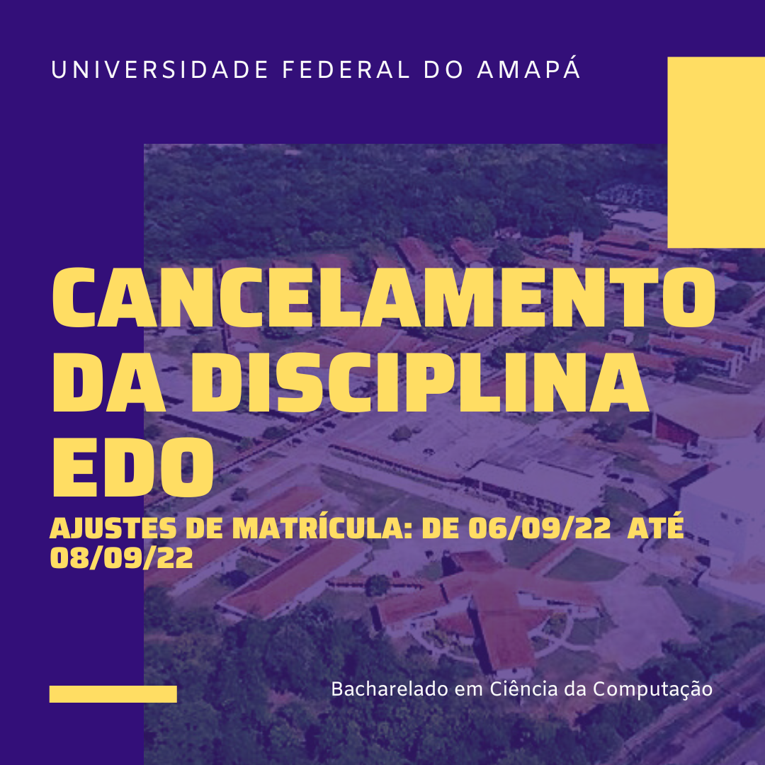 Read more about the article Cancelamento da disciplina de EDO e ajuste de matrícula