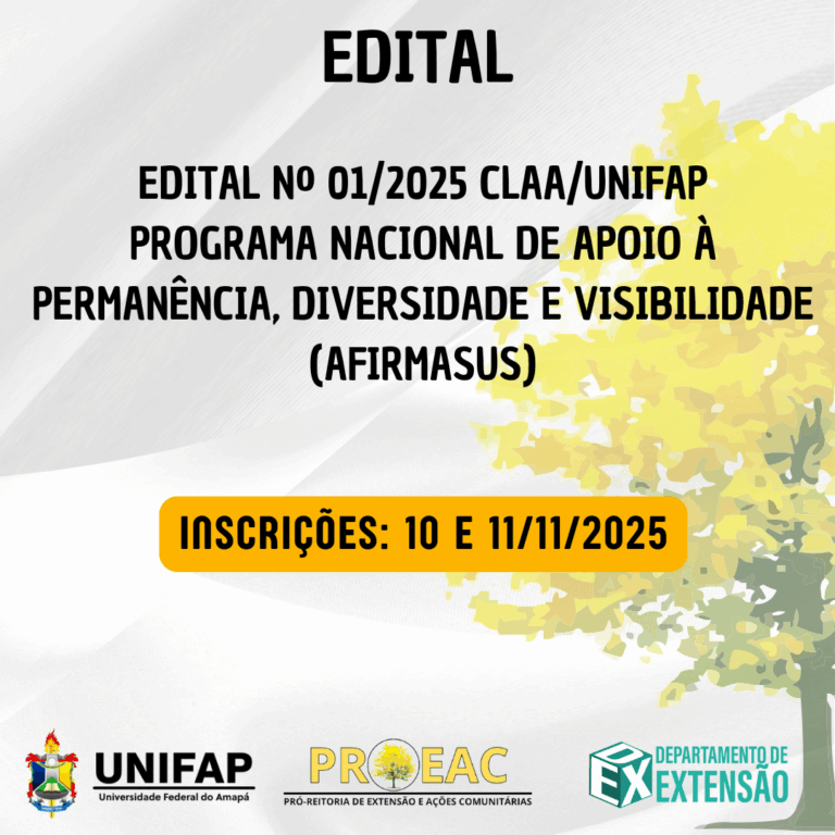 Leia mais sobre o artigo UNIFAP lança Processo Seletivo do Programa AFIRMASUS – Campus Marco Zero