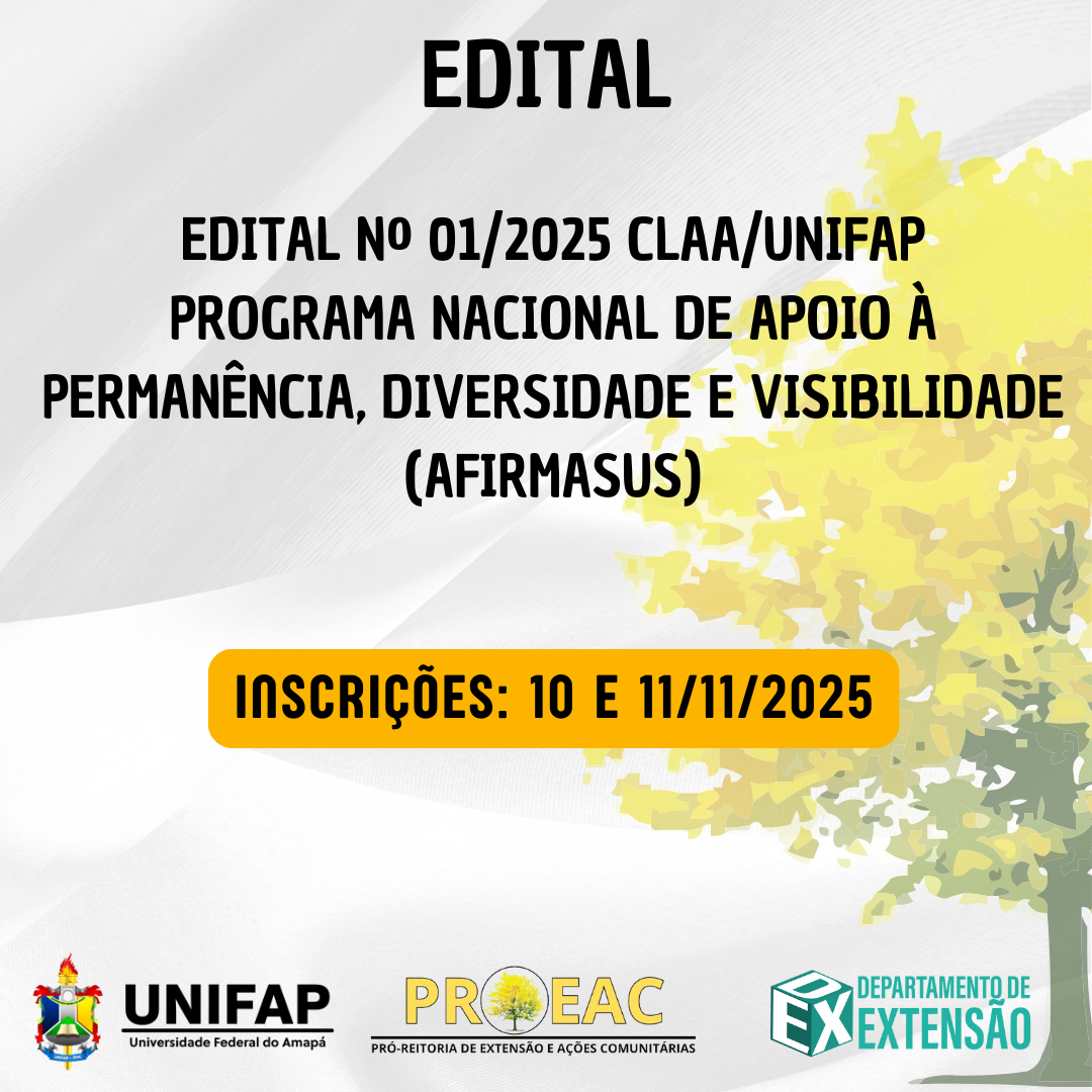 Leia mais sobre o artigo UNIFAP lança Processo Seletivo do Programa AFIRMASUS – Campus Marco Zero