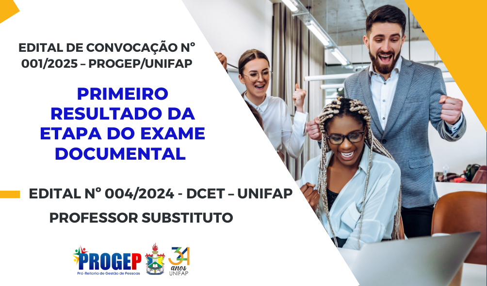 Você está visualizando atualmente 1º RESULTADO – EXAME DOCUMENTAL – EDITAL Nº 004/2024 – DCET