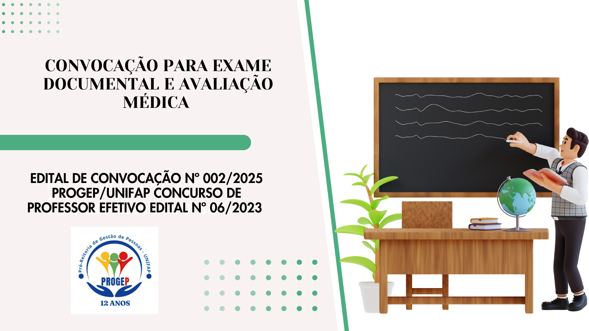 No momento, você está visualizando EDITAL DE CONVOCAÇÃO Nº 002/2025 – PROGEP/UNIFAP – PROFESSOR EFETIVO EDITAL Nº 06/2023