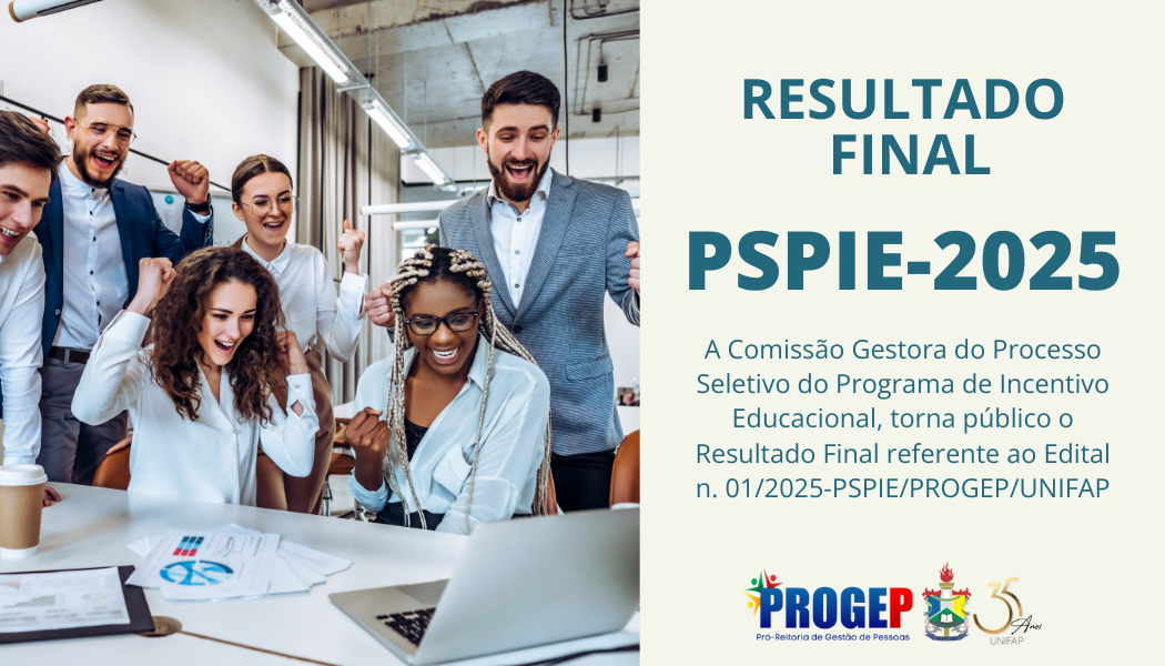 Leia mais sobre o artigo RESULTADO FINAL – EDITAL Nº 01/2025 – PSPIE.