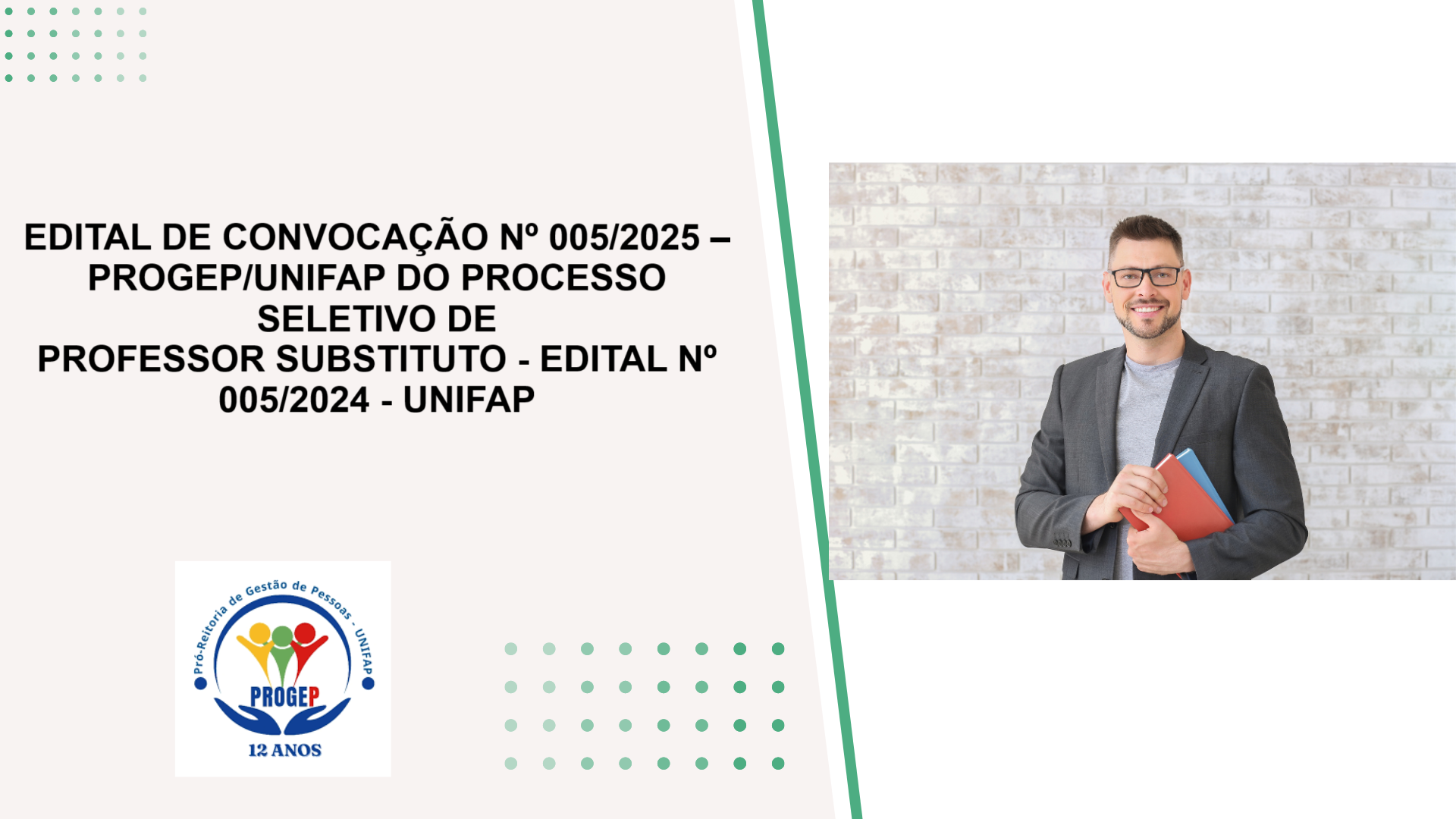 No momento, você está visualizando EDITAL DE CONVOCAÇÃO Nº 005/2025 – PROGEP/UNIFAP DO PROCESSO SELETIVO DE PROFESSOR SUBSTITUTO – EDITAL Nº 005/2024 – UNIFAP