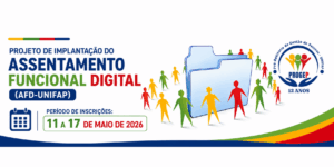 Leia mais sobre o artigo PS PARA SELEÇÃO DE BOLSISTAS – PROJETO DE IMPLANTAÇÃO DO ASSENTAMENTO FUNCIONAL DIGITAL  (AFD-UNIFAP)