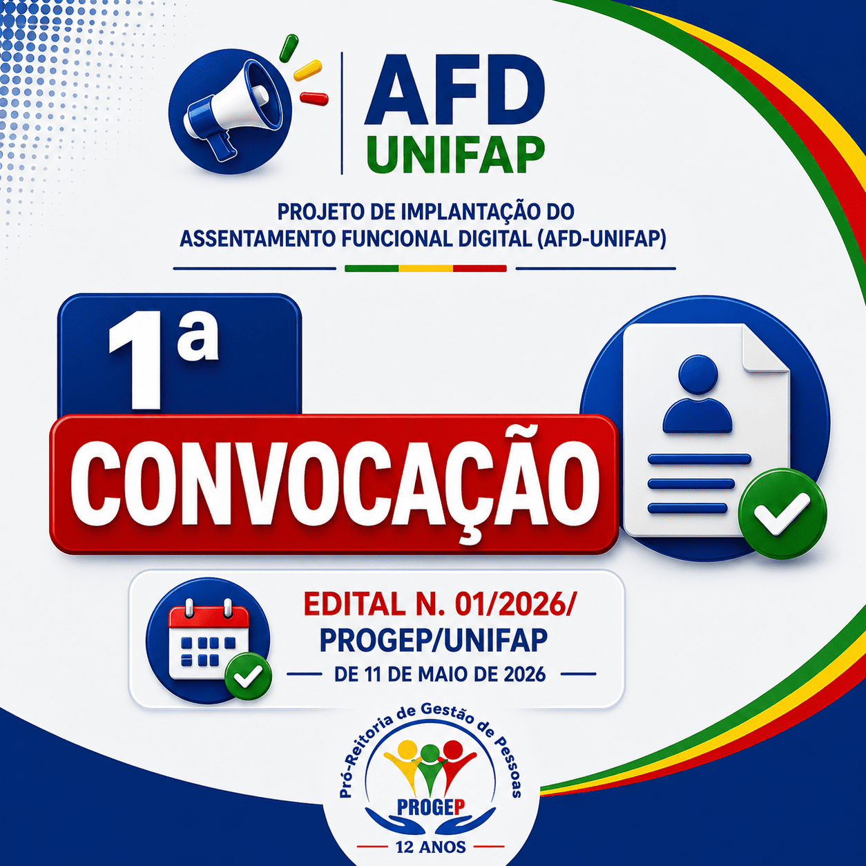 No momento, você está visualizando PROCESSO SELETIVO PARA SELEÇÃO DE BOLSISTAS PARA ATUAR NO PROJETO DE IMPLANTAÇÃO DO ASSENTAMENTO FUNCIONAL DIGITAL (AFD-UNIFAP) EDITAL N. 01/2026/PROGEP/UNIFAP DE 11 DE MAIO DE 2026 – 1ª CONVOCAÇÃO