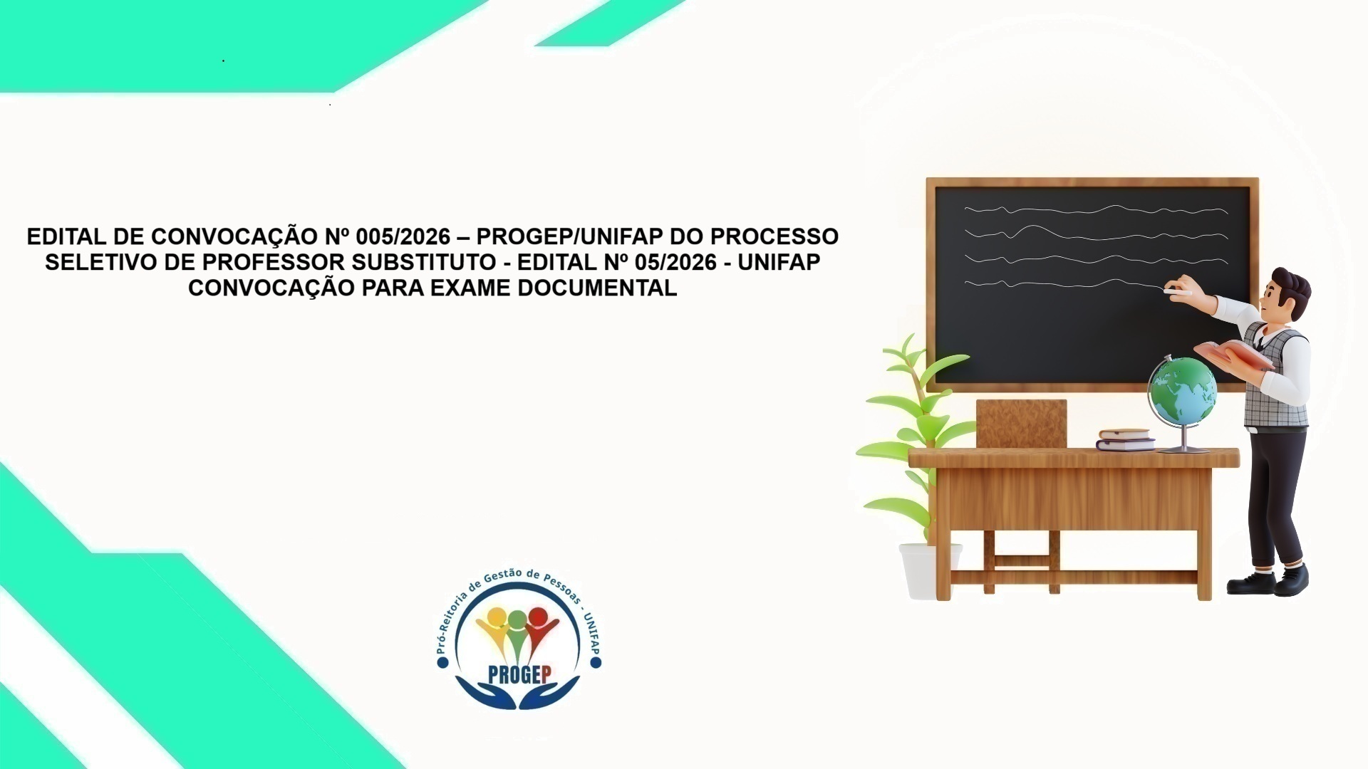 No momento, você está visualizando EDITAL DE CONVOCAÇÃO Nº 005/2026 – PROGEP/UNIFAP DO PROCESSO SELETIVO DE PROFESSOR SUBSTITUTO – EDITAL Nº 05/2026 – UNIFAP CONVOCAÇÃO PARA EXAME DOCUMENTAL