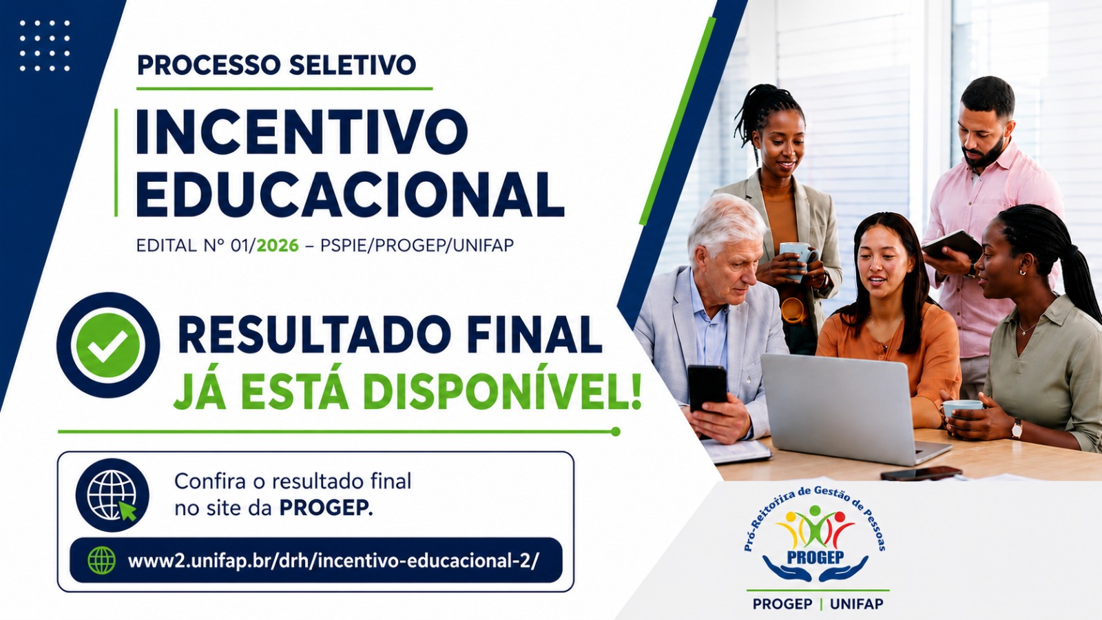 No momento, você está visualizando Programa de Incentivo Educacional – Resultado final