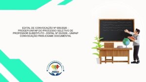 Leia mais sobre o artigo EDITAL DE CONVOCAÇÃO Nº 006/2026 – PROGEP/UNIFAP DO PROCESSO SELETIVO DE PROFESSOR SUBSTITUTO – EDITAL Nº 05/2026 – UNIFAP CONVOCAÇÃO PARA EXAME DOCUMENTAL