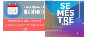 Read more about the article COMUNICADO: CONSU, REATIVA Ad Referendum das Atividades acadêmicas do semestres de 2020.1 e 2020.2