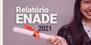 Read more about the article Relatório Enade 2021