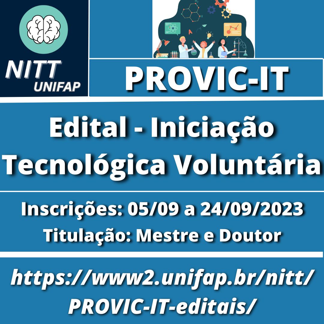 Você está visualizando atualmente Aberta as Inscrições para Iniciação Tecnológica Voluntária – PROVIC-IT