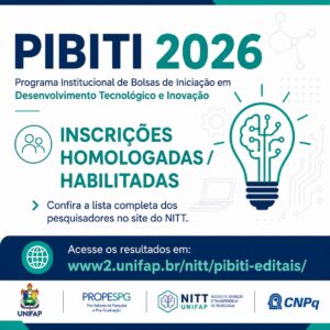 Leia mais sobre o artigo PIBITI 2026: publicado o resultado final da homologação das inscrições