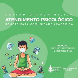 Read more about the article Atendimento Psicológico remoto para comunidade acadêmica do Campus Binacional do Oiapoque