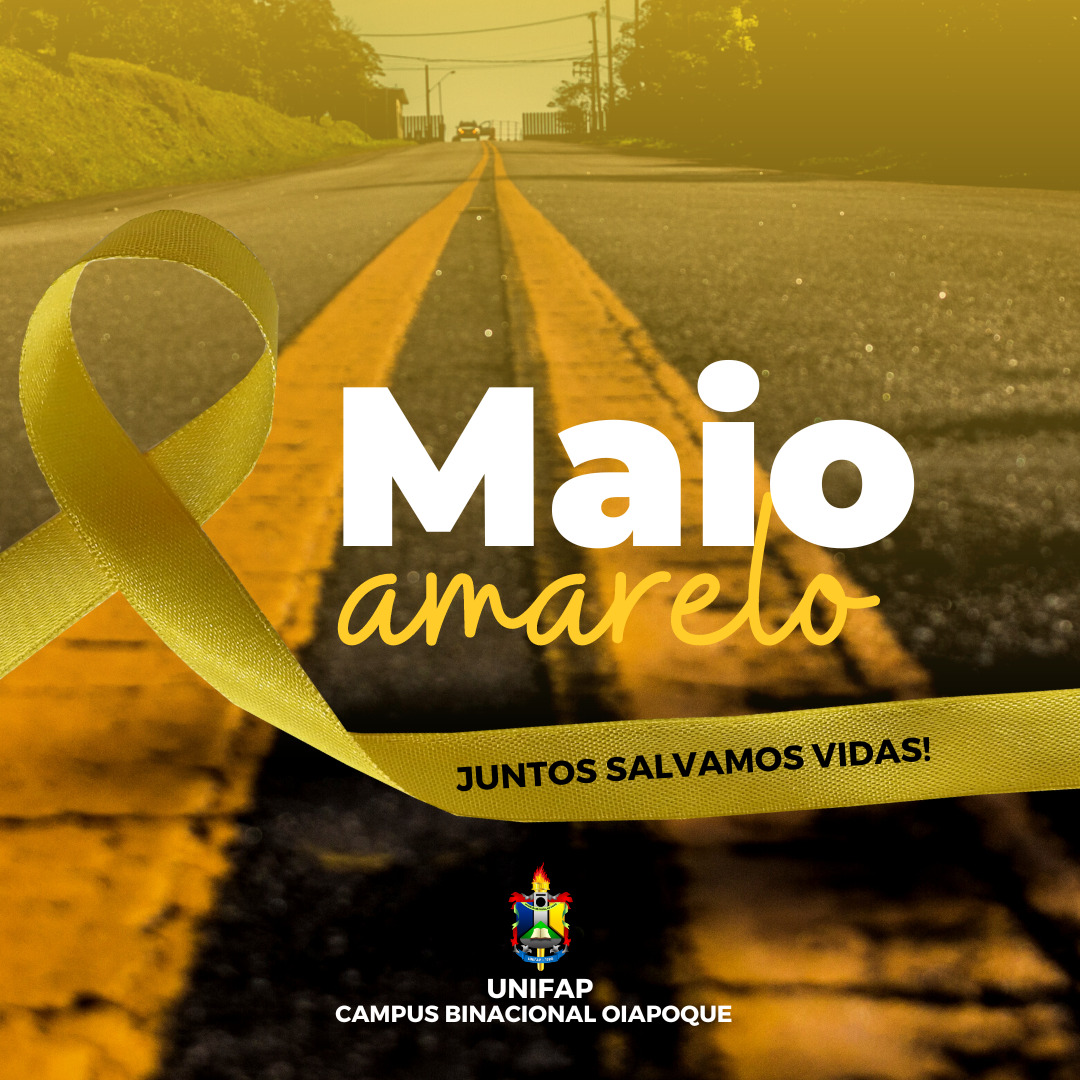 Você está visualizando atualmente Campanha Maio Amarelo 2023: “No trânsito, escolha a vida”