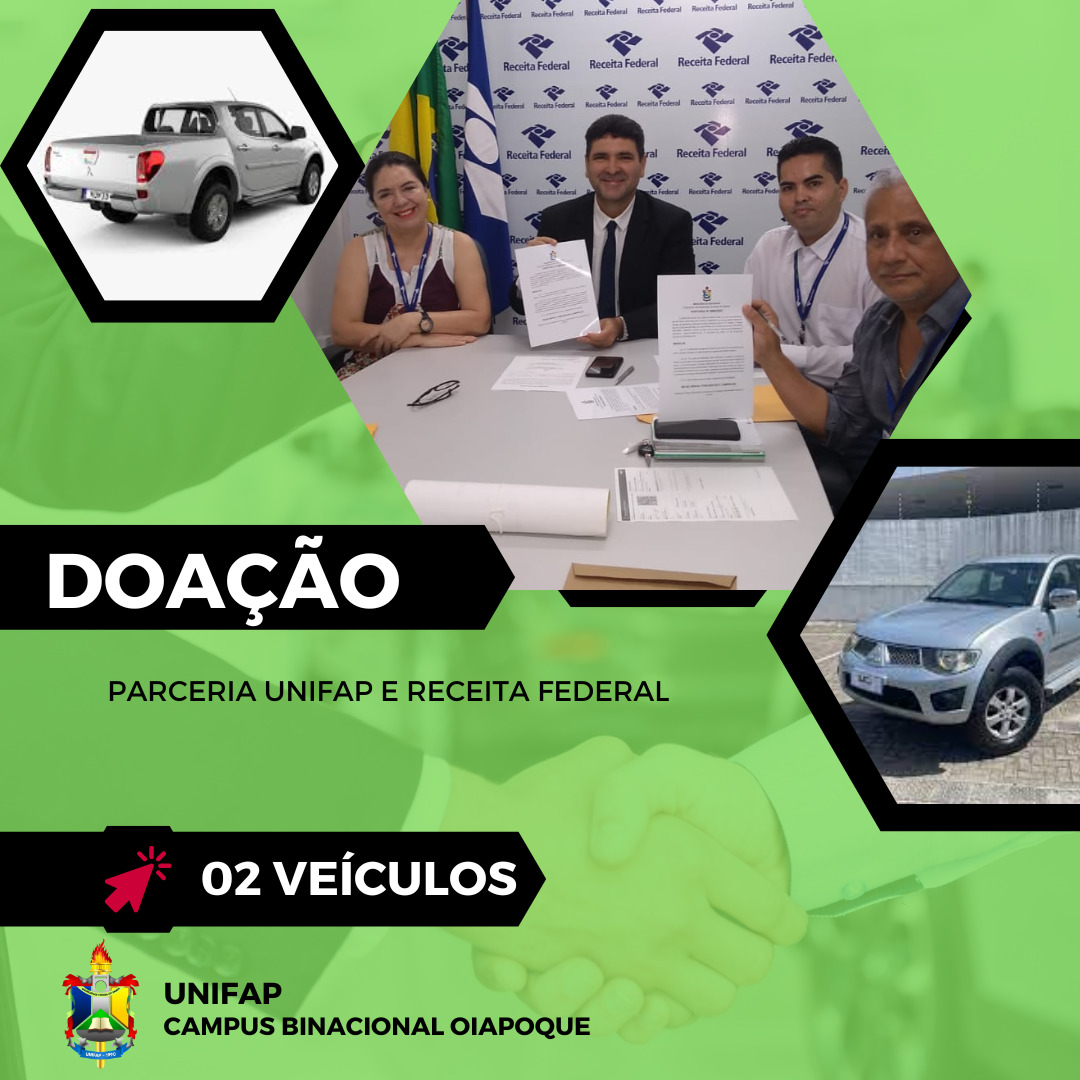 Você está visualizando atualmente Campus Binacional da Unifap recebe veículos de doação da Receita Federal para ações  de ensino; pesquisa e extensão