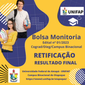 Leia mais sobre o artigo PROGRAMA BOLSA MONITORIA – RETIFICAÇÃO – RESULTADO FINAL