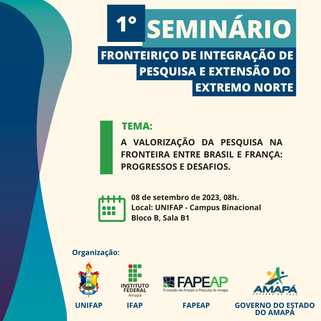 Você está visualizando atualmente I SEMINÁRIO FRONTEIRIÇO DE INTEGRAÇÃO DE PESQUISA E EXTENSÃO DO EXTREMO NORTE