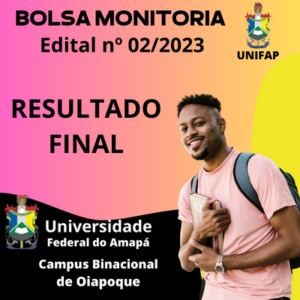 Unifap oferta 145 vagas em cursos de graduação para o campus Binacional, em  Oiapoque; EDITAL, Trabalho e Carreira