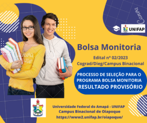 Leia mais sobre o artigo PROCESSO DE SELEÇÃO PARA O PROGRAMA BOLSA MONITORIA – RESULTADO PROVISÓRIO