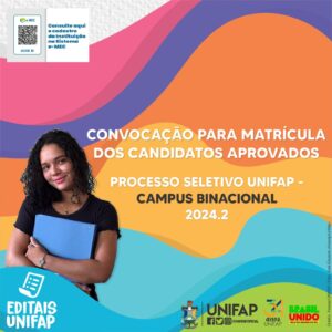 Leia mais sobre o artigo Convocação para matricula dos candidatos aprovados no PS-UNIFAP/Campis Binacional 2024.2