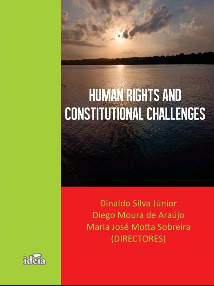 Leia mais sobre o artigo Lançamento  do  livro intitulado Human Rights and Constitutional Challenges,