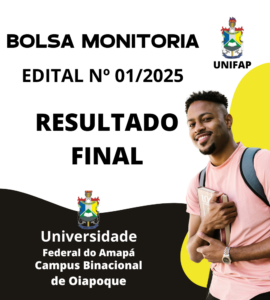 Leia mais sobre o artigo RESULTADO FINAL BOLSA MONITORIA 2025.1 CAMPUS BINACIONAL