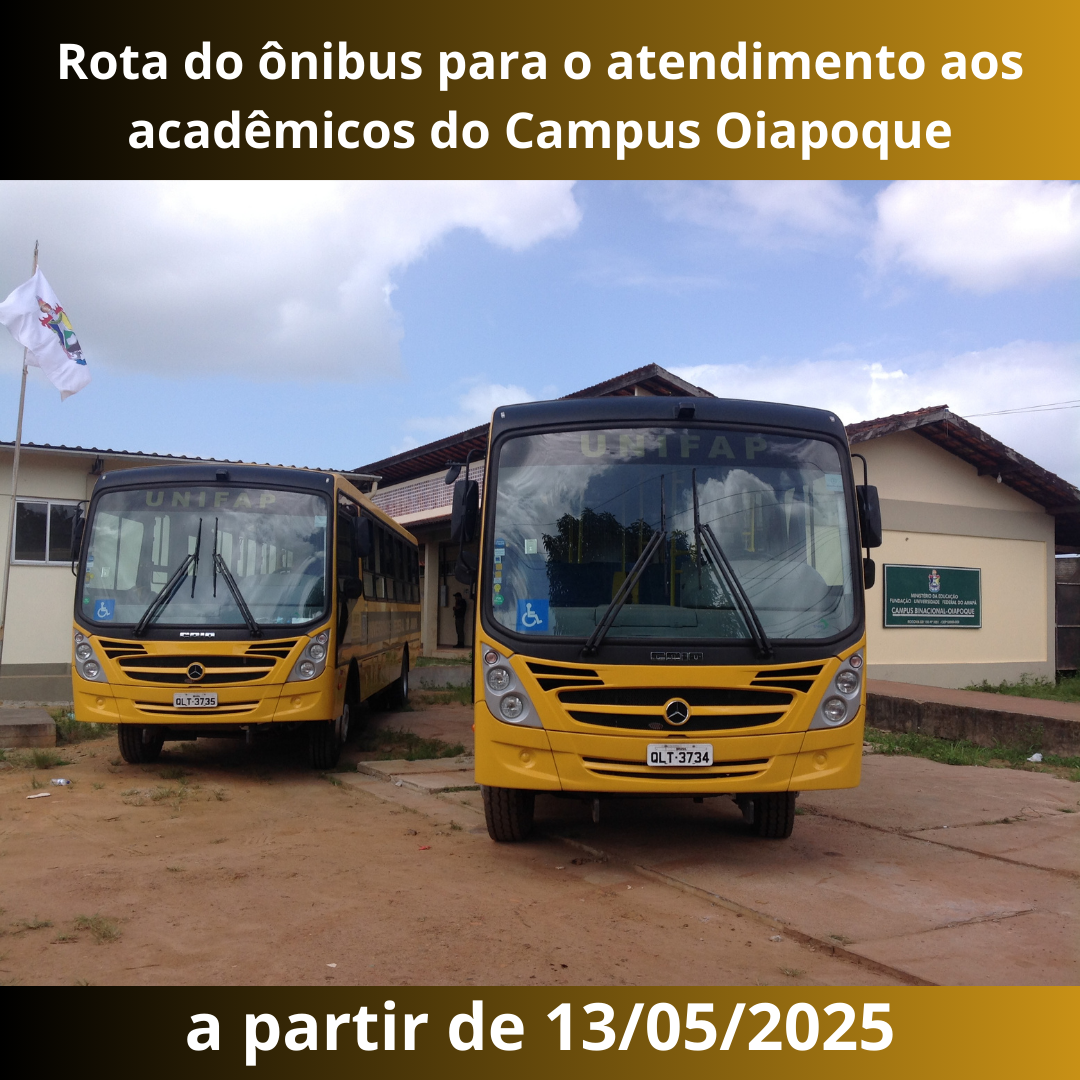Leia mais sobre o artigo Rota do ônibus para o atendimento aos acadêmicos do Campus Oiapoque a partir de 13/05/2025