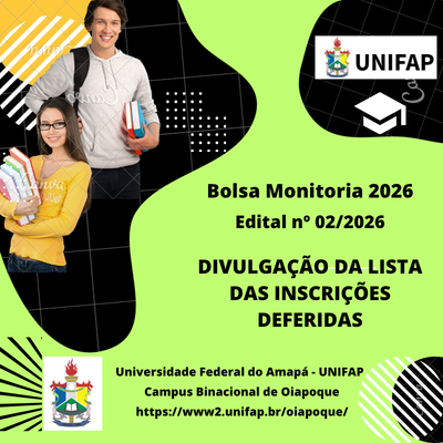 No momento, você está visualizando DIVULGAÇÃO DA LISTA DAS INSCRIÇÕES DEFERIDAS DA BOLSA MONITORIA 2026