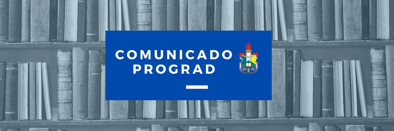 PROGRAD – Pró-Reitoria de Ensino de Graduação