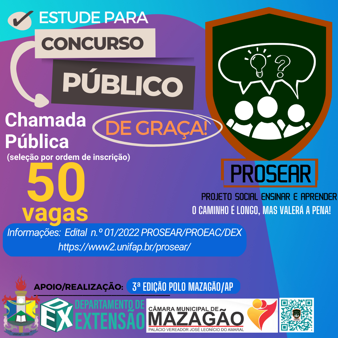 Leia mais sobre o artigo RETIFICAÇÃO 01 – EDITAL 01/2022 PROSEAR III – Cursinho para concurso público – MAZAGÃO/AP