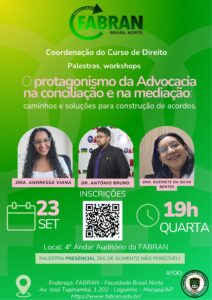 Leia mais sobre o artigo Evento de Extensão: O protagonismo da Advocacia na conciliação e na mediação: caminhos e soluções para construção de acordos
