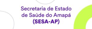 Leia mais sobre o artigo Edital 001/2026 Concurso Público do SESA/AP