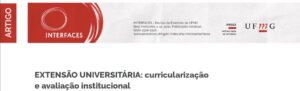 Leia mais sobre o artigo EXTENSÃO UNIVERSITÁRIA: curricularização e avaliação institucional