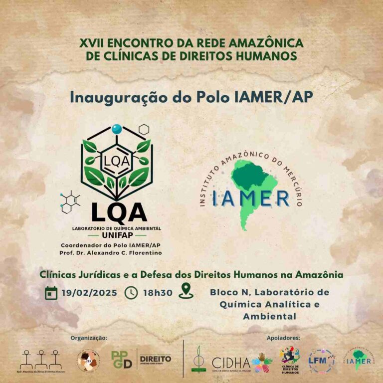 Leia mais sobre o artigo Inauguração do Instituto Amazônico de Mercúrio – IAMER, Polo UNIFAP