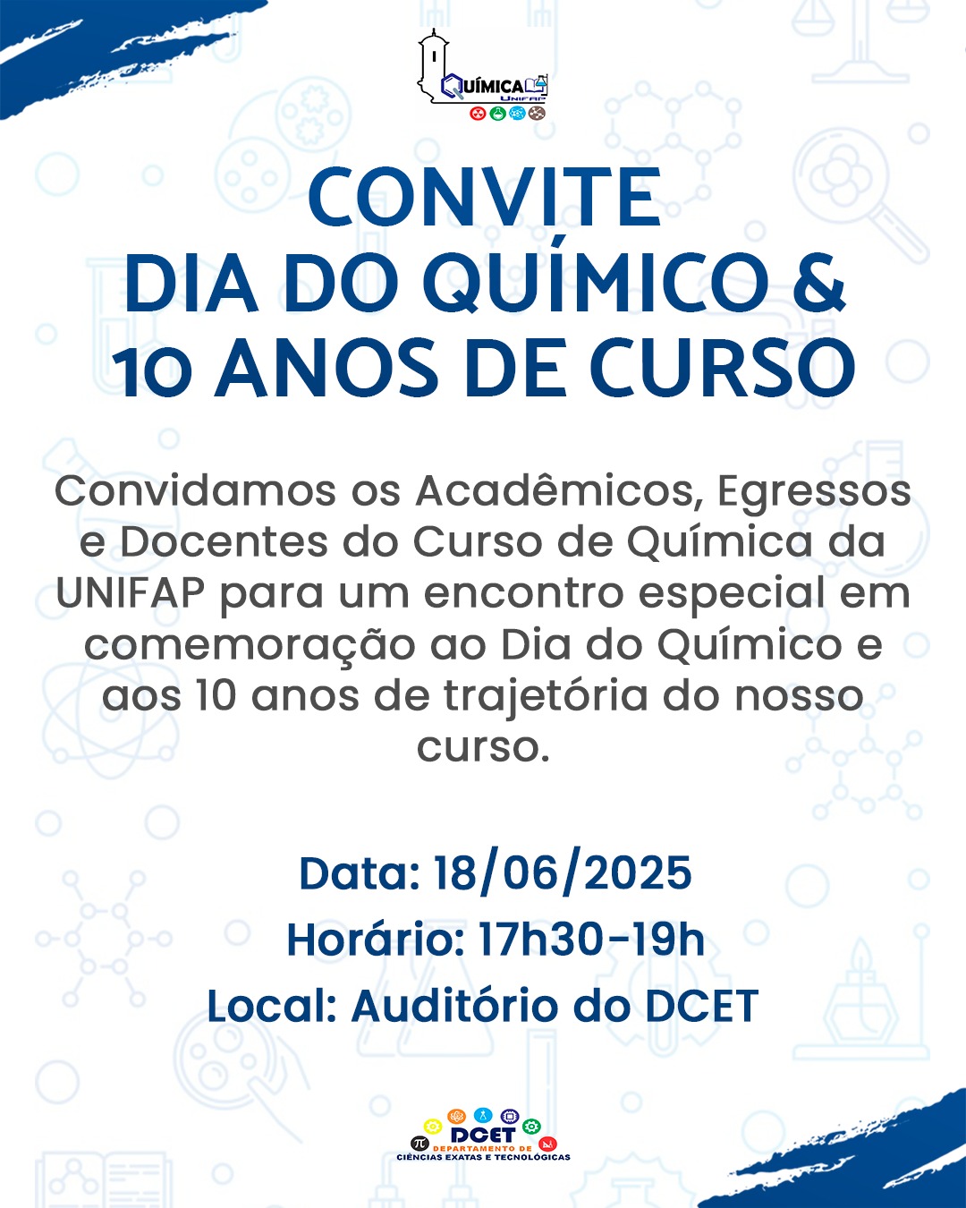 Leia mais sobre o artigo Convite dia do Químico e 10 anos de Curso