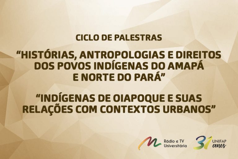 Leia mais sobre o artigo CLII-UNIFAP realiza 2º bloco do ciclo de debates sobre os direitos dos povos indígenas