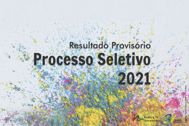 Read more about the article PARABÉNS | Confira o Resultado Provisório do PS UNIFAP 2021