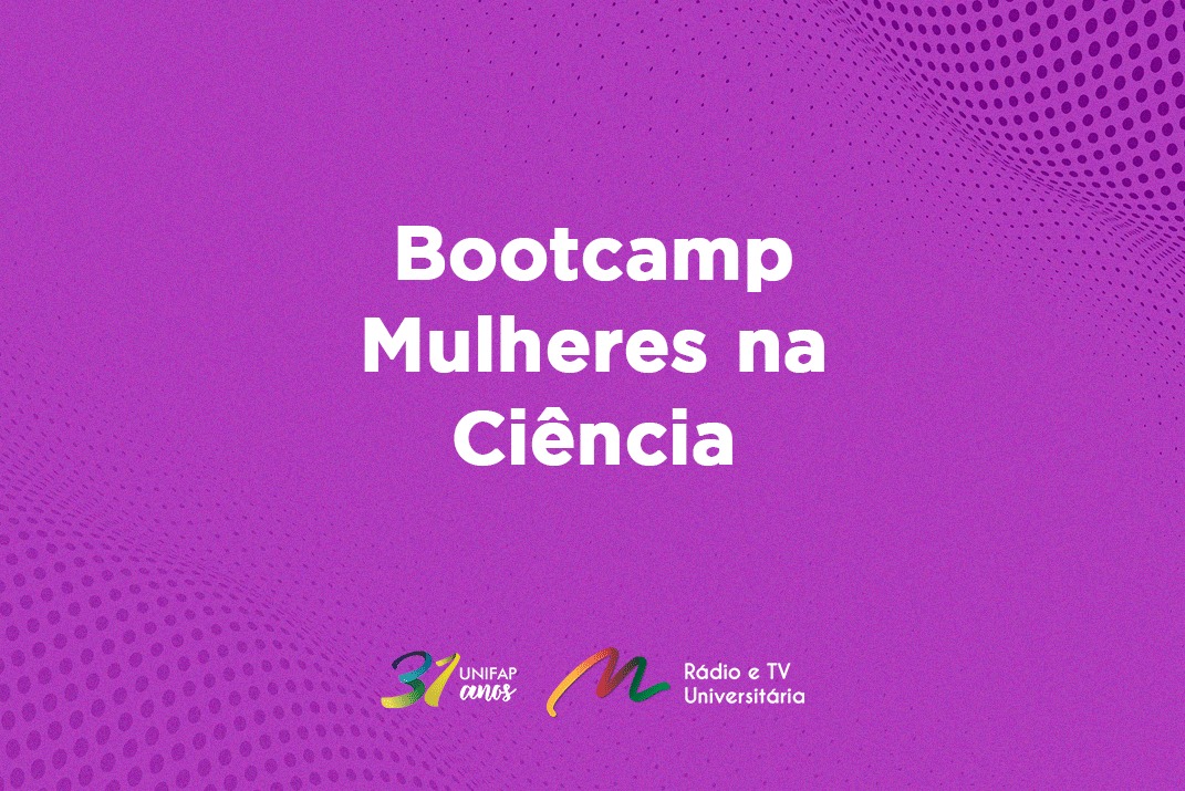 You are currently viewing Biominas Brasil e Instituto Glória promovem o Bootcamp Mulheres na Ciência