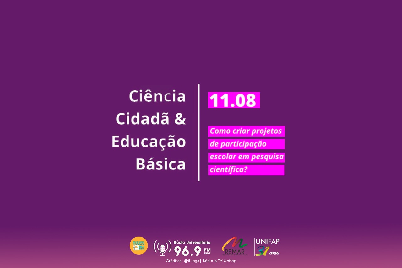 You are currently viewing STEM Education Hub promove seminário “Ciência Cidadã e Educação Básica”
