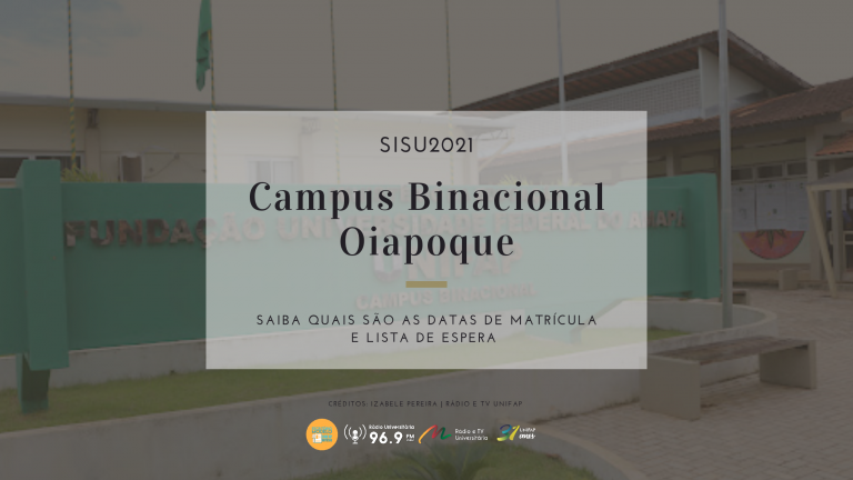 Processo Seletivo SISU 2021 — Campus Binacional Oiapoque