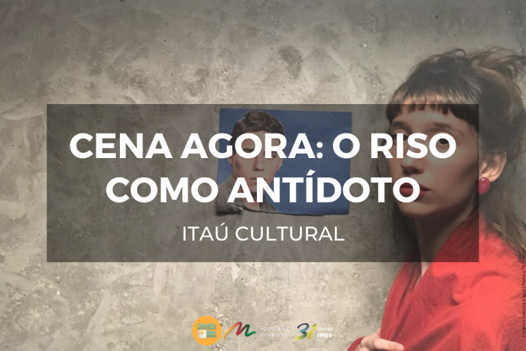 Leia mais sobre o artigo Cena agora: Projeto do Itaú Cultural discute Humor e questões sociais da atualidade