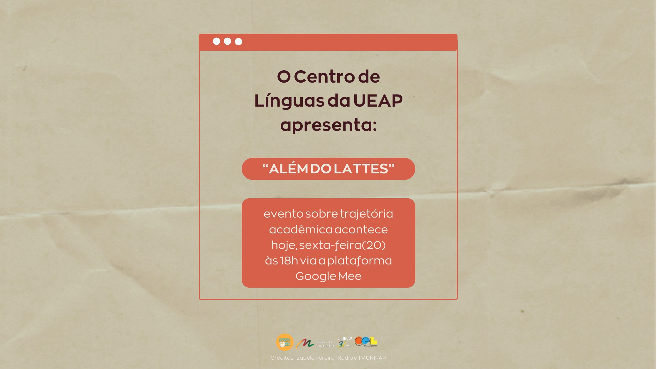 You are currently viewing O Centro de Línguas da UEAP realiza evento sobre trajetória acadêmica: “Além do Lattes”