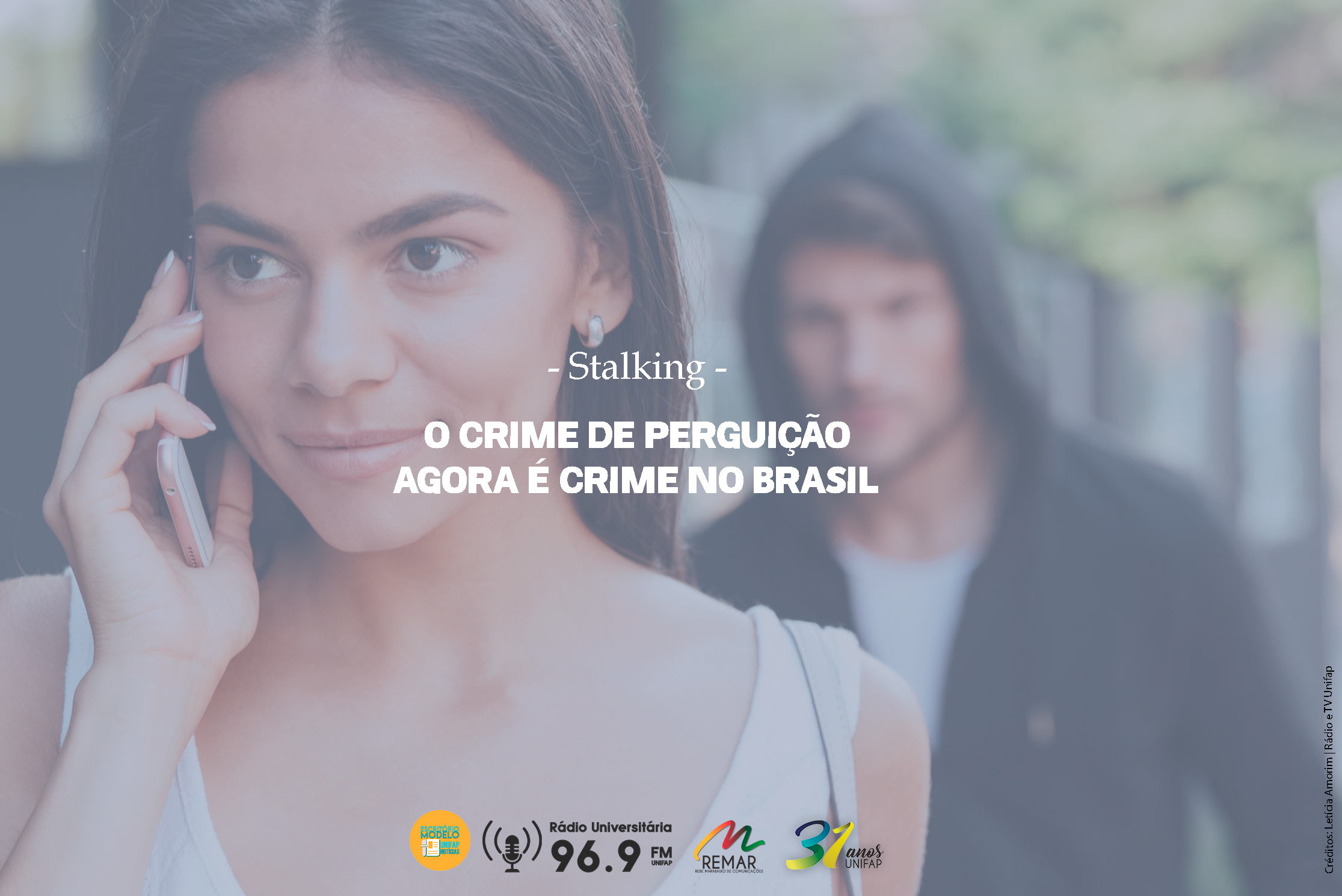 Você está visualizando atualmente Stalking: crime de perseguição agora é crime no Brasil