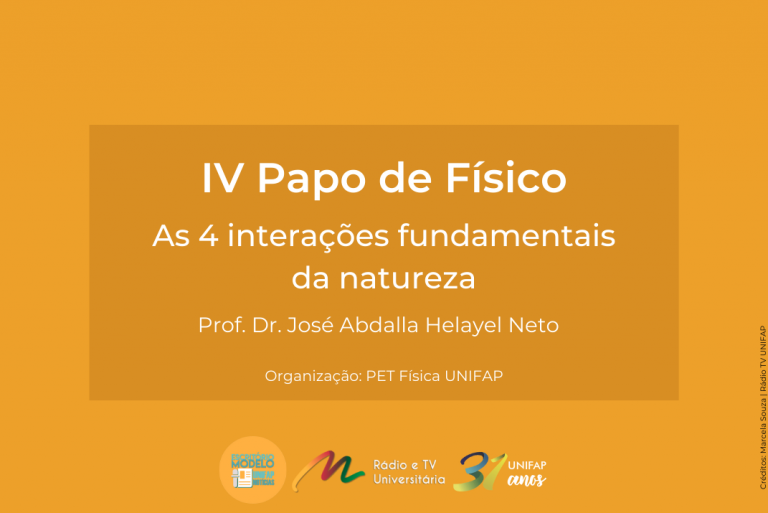 Leia mais sobre o artigo PET-Física UNIFAP realiza o IV Papo de Físico