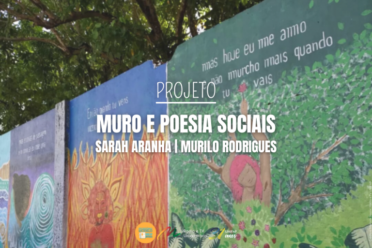 Projeto ‘Muro e Poesia Sociais’ leva poesia e arte ao alcance dos olhos