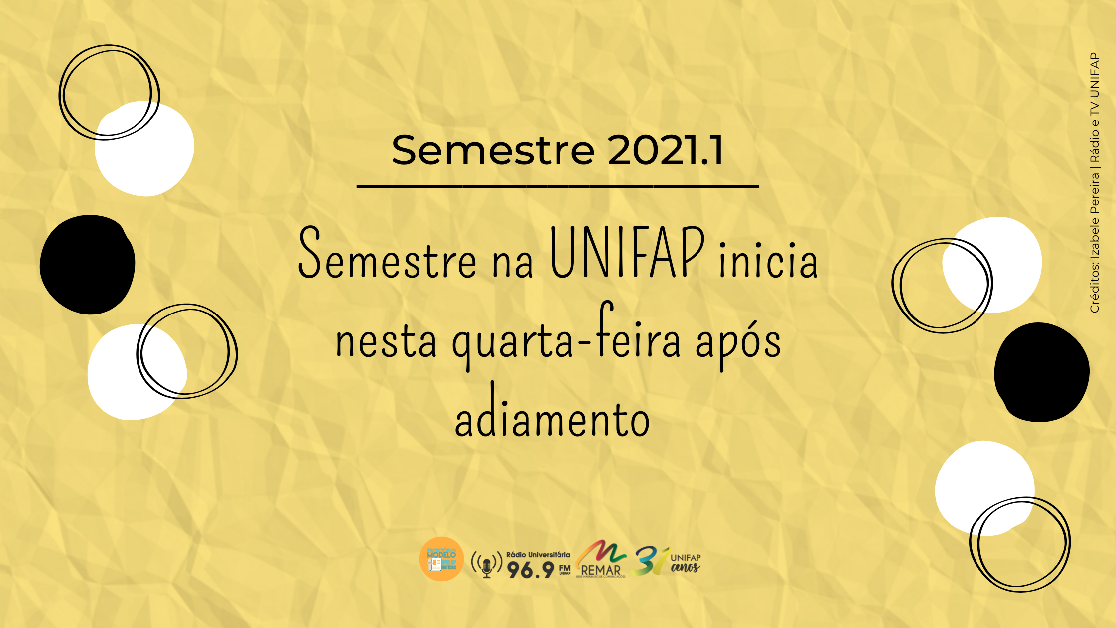 You are currently viewing UNIFAP inicia semestre letivo 2021.1